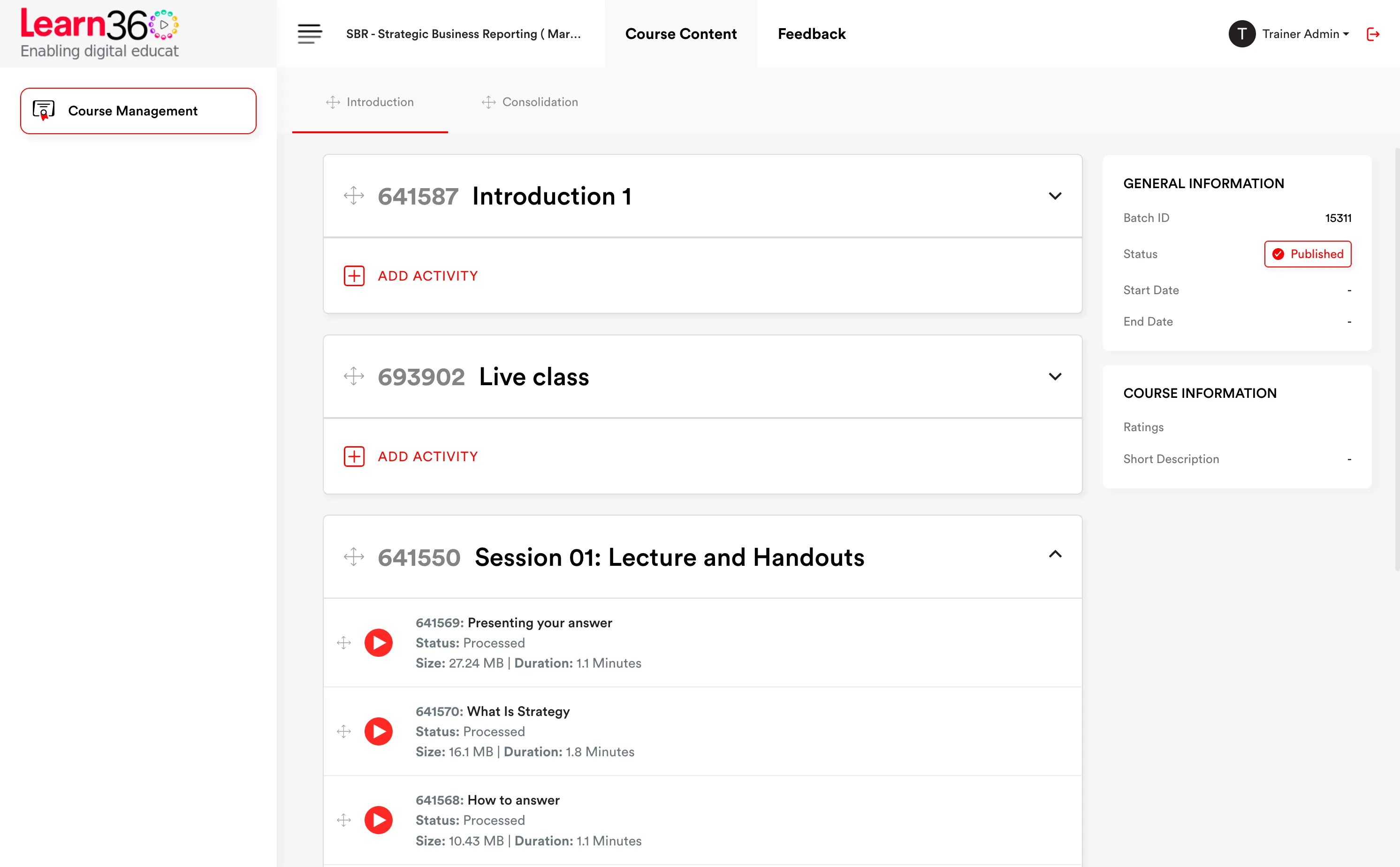 Course outline with modules and chapters in the Learn360 builder